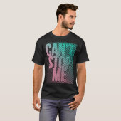 止められない Tシャツ (正面フル)