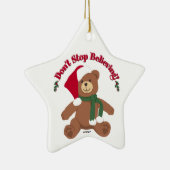 止ストップ信じめて！クリスマスベア セラミックオーナメント (右)