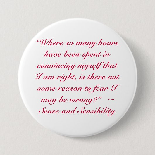 正しいか間違いジェーンオースティン引用文 缶バッジ (正面)