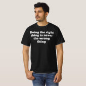 正しいことをするのは決して間違ったことではない、ふむ Tシャツ (正面フル)