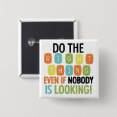 正しいことをする 缶バッジ (正面&裏面)