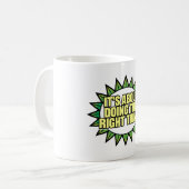 正しいことを行うことが全て コーヒーマグカップ (正面左)