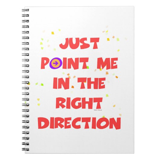 正しい方向を指さすだけだ ノートブック (正面)