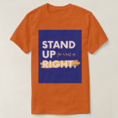 正しい状態を保つために立ち上がる Tシャツ (デザイン正面)