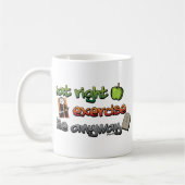 正しく食べて下さい、とにかく運動させて下さい、死んで下さい コーヒーマグカップ (左)