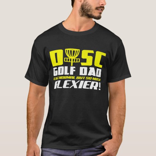 正常だが柔軟なディスクゴルフパパ Tシャツ (正面)