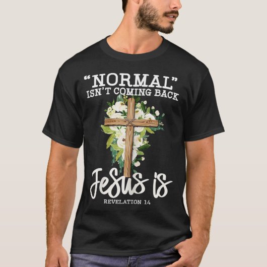 正常ではない来背イエスはクリスチャンの花 Tシャツ (正面)