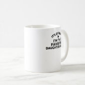 正式な私は法律お気に入りのの娘だ コーヒーマグカップ (正面右)