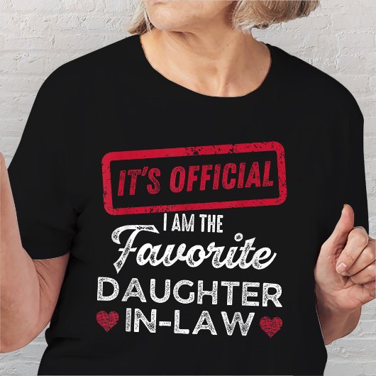 正式な私は義理お気に入りのの娘だ Tシャツ