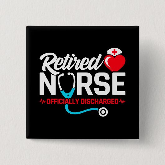 正式に解雇された退職したナース退職 缶バッジ (正面)