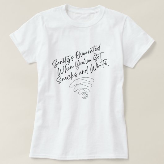 正気が過激である Tシャツ (デザイン正面)