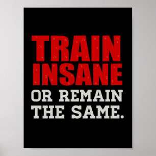 正気でない、または同じ状態を維持する ポスター