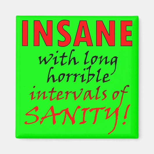 正気の磁石の間隔を置いて狂っおもしろいた マグネット (正面)