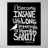 「正気を失った…」 引用文バイエドガーアラン・ポー ポスター (正面)