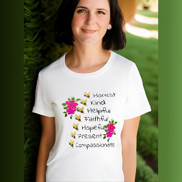 正直で、親切で、誠実で、思いやりがある Tシャツ