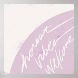 正直な雰囲気へようこそ – Lavender ポスター