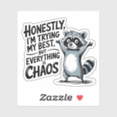 正直に私は私の最高の試しておもしろい- Raccoon Chaos シール (シート)