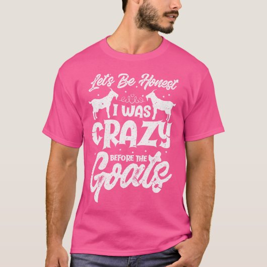 正直に言うとヤギの熱狂する前だった Tシャツ (正面)