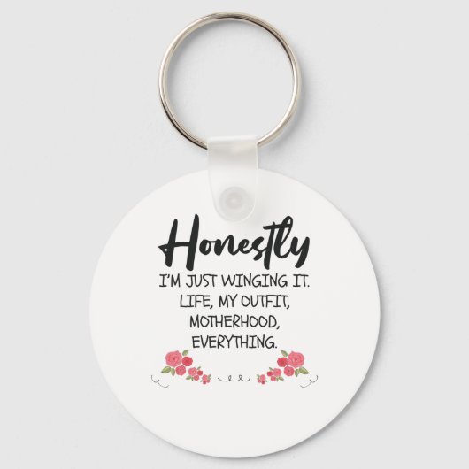 正直ママの引用文プレゼントにおもしろいうつってるよ キーホルダー (正面)