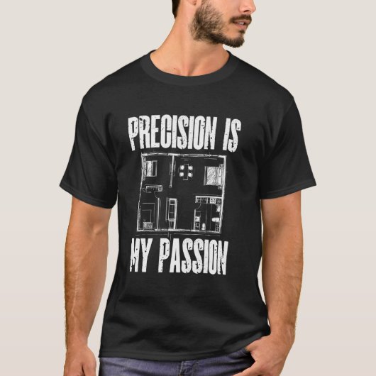正確さは私の情熱 建築家 Tシャツ (正面)