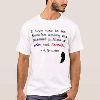 "…正義およびliberality"。 -ジョージ・ワシントン tシャツ