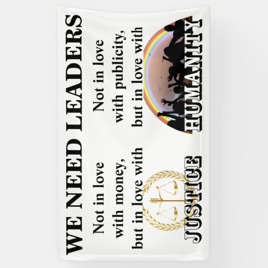 正義と人類を愛するリーダーが必要 横断幕 (縦)