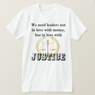 正義と人類を愛するリーダーが必要 Tシャツ