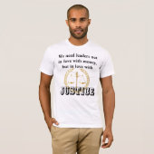 正義と人類を愛するリーダーが必要 Tシャツ (正面フル)