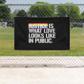 正義は愛が公衆をのように- - LGBT見えるものにです 横断幕 (インサイチュ)