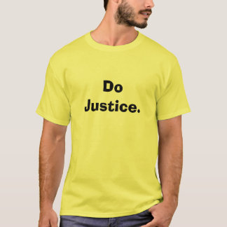 正義をして下さい Tシャツ