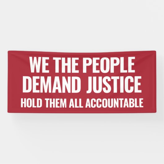 正義を求める | 6フィートのバナー | レッド 横断幕 (横)
