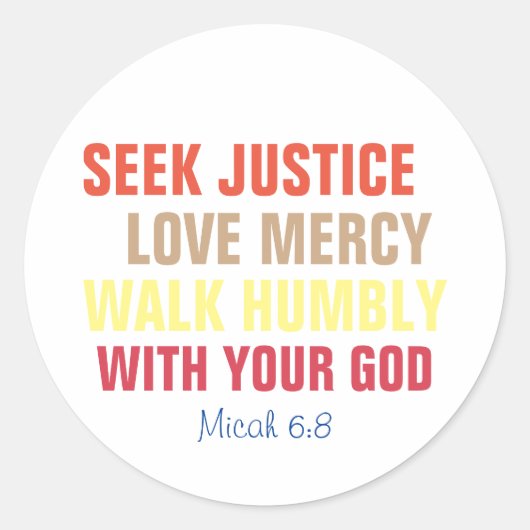正義、慈愛、謙虚に歩く ラウンドシール (正面)