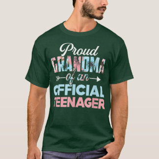 正誇りを持った式10代の若者13世誕生日おばあちゃん Tシャツ