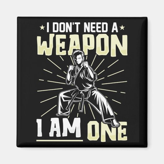 武器は必要ないぜ 空手黒帯のジョークTシャツ マグネット (正面)