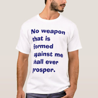武器は繁栄しません Tシャツ