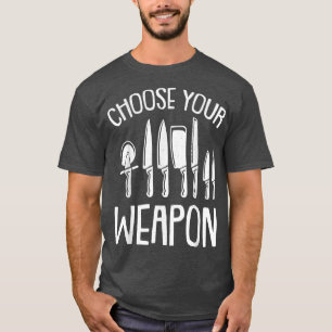 武器を選ぶカッコいいChoose Chef Knife Set Butcher Coo Tシャツ