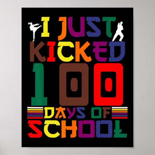 武術アーツ私が学校の100の日を蹴ったカラ ポスター (正面)