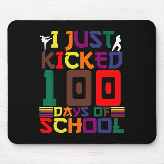 武術アーツ私が学校の100の日を蹴ったカラ マウスパッド (正面)