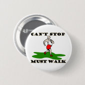 歩かなければなりません 缶バッジ (正面&裏面)