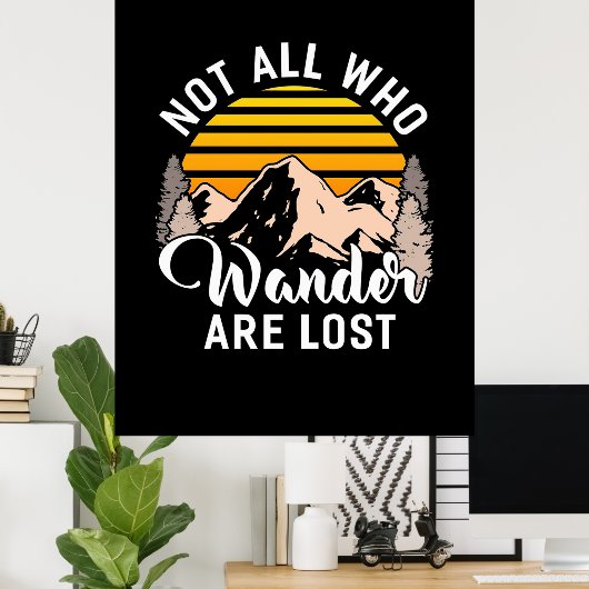 歩き回る者が全員ハイキングをするとは限失ったらない ポスター (ホームオフィス)