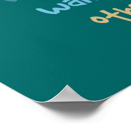 歩くお互いのホーム感動的引用文 ポスター (角)