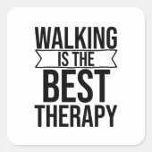 歩くが最高のセラピー引用文 スクエアシール (正面)