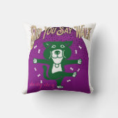 歩くと言った？おもしろい犬装飾用クッション クッション (裏面)