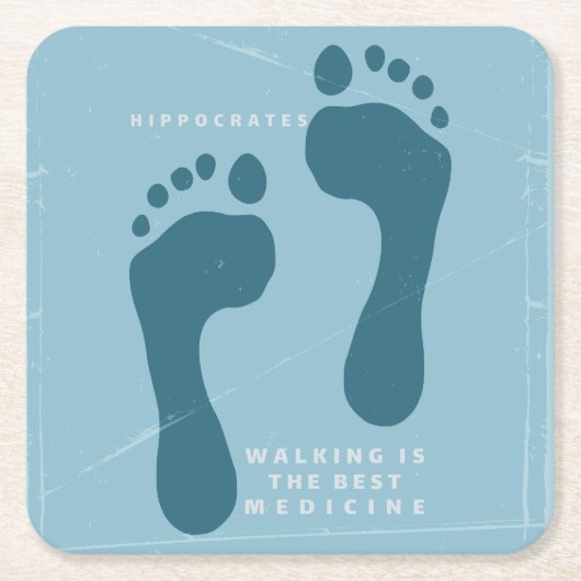 歩くは医学最高ののヒポクラテス引用文 スクエアペーパーコースター (正面)