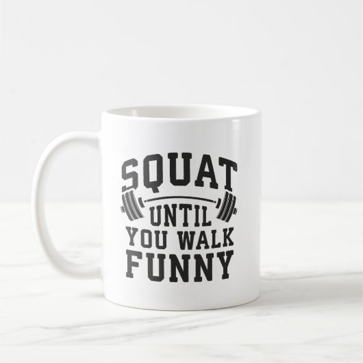 歩くまでスクワットおもしろい- Leg Day Humor コーヒーマグカップ (左)