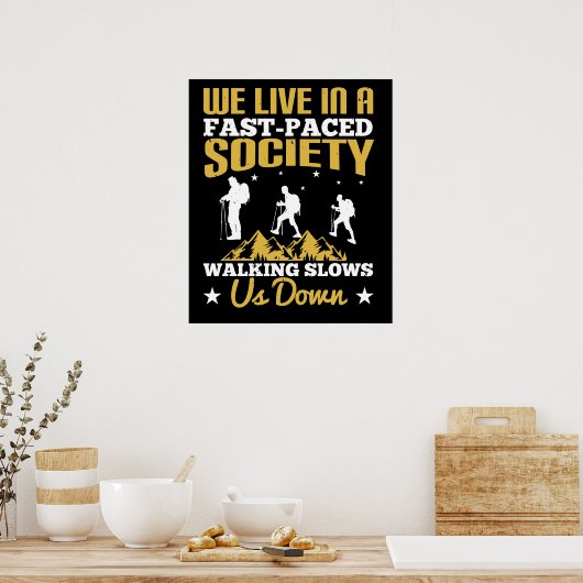 歩く – 減速 ポスター (キッチン)