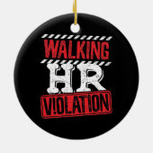 歩くHRおもしろい違反オフィス同僚 セラミックオーナメント (裏面)