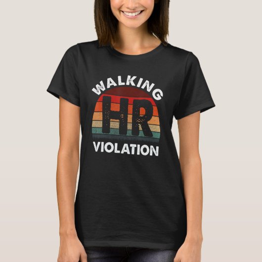 歩くHR違反おもしろいミーム Tシャツ (正面)