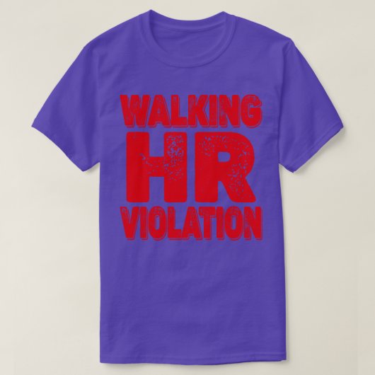 歩くHR違反3 Tシャツ (デザイン正面)