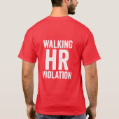 歩くHR違反T型 Tシャツ (裏面)